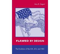 Amy Zegart Flawed by Design (Tascabile)