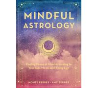 Amy Zerner Monte Farber Mindful Astrology (Copertina rigida)