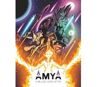 AMYA: A Million Years After