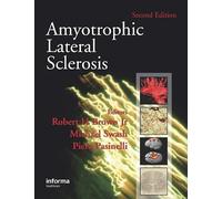 Amyotrophic Lateral Sclerosis, Second Edition