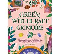 Amythyst Raine Green Witchcraft Grimoire (Copertina rigida)