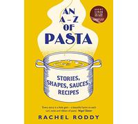 Rachel Roddy An A-Z of Pasta (Copertina rigida)