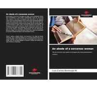 An abode of a sorceress woman: The art of erotic love spells in Cartagena de Indias seventeenth century