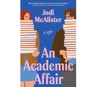 An Academic Affair: A Novel