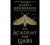 An Academy for Liars
