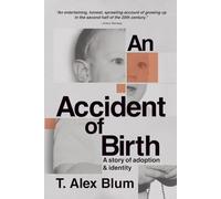 An Accident of Birth