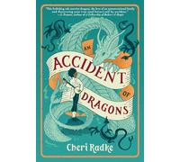 An Accident of Dragons