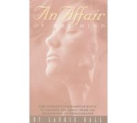 An Affair of the Mind by Laurie Hall(2013-12-15)