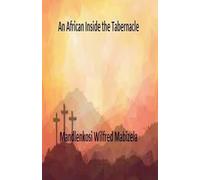 An African Inside the Tabernacle