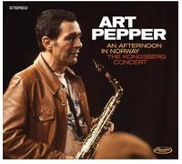 Art Pepper - An Afternoon in Norway: The Kongsberg Concert