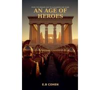 An Age of Heroes