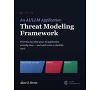 An AI/LLM Application Threat Modeling Framework: Prioritize by What Your AI Application Actually Does-and Catch What a Checklist Can't