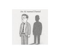 An AI Named Daniel