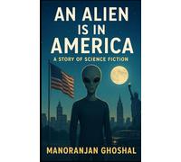 An alien is in America !: Story of science fiction: 8