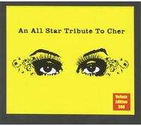An All-Star Tribute To Cher - Deluxe Edition (CD)