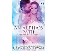 An Alpha'S Path Carrie Ann Ryan (Tascabile)