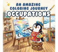 An Amazing Coloring Journey : Occupations
