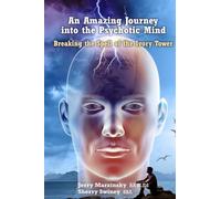 Jerry Marzinsky An Amazing Journey Into the Psychotic Mind - Breakin (Tascabile)