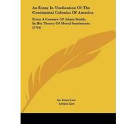 An American Art An Essay In Vindication Of The Continental Colonies (Tascabile)
