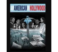 An American In Hollywood (Blu-ray) Samantha Esteban Azur-De Richard Carroll Jr.
