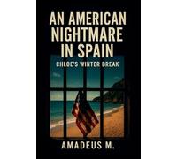 An American Nightmare in Spain