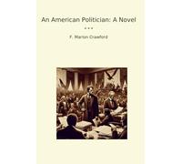 An American Politician: A Novel