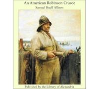 An American Robinson Crusoe