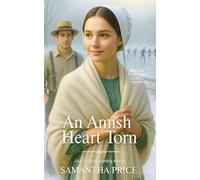 An Amish Heart Torn: An Uplifting Amish Romance
