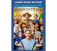 An Amish Nativity: LARGE PRINT EDITION
