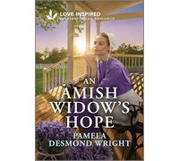 An Amish Widow's Hope: An Uplifting Inspirational Romance