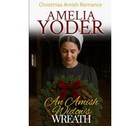 An Amish Widow's Wreath