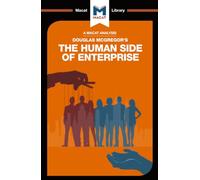 Monique Diderich S An Analysis of Douglas McGregor's The Human Side (Tascabile)
