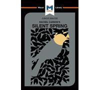 An Analysis of Rachel Carson's Silent Spring