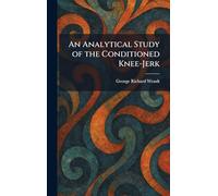 An Analytical Study of the Conditioned Knee-Jerk
