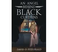 An Angel Behind Black Curtains