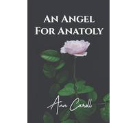 An Angel For Anatoly: 3