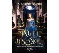 An Angel in the Distance: 1