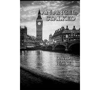 AN ANGEL, STALKED: The Eighth Rutter Book