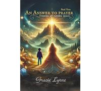 An Answer To Prayer