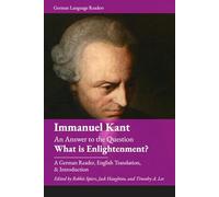 An Answer to the Question: What is Enlightenment?: A German Reader, English Translation and Introduction