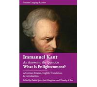 An Answer to the Question: What is Enlightenment?: A German Reader, English Translation and Introduction