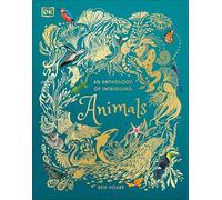 An Anthology of Intriguing Animals