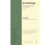 An Anthology: The Collected Works of Paul Valéry, Volume 16