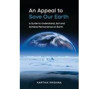 An Appeal to save your earth