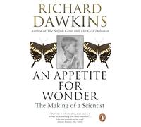 Richard Dawkins An Appetite For Wonder: The Making of a Scientist (Tascabile)