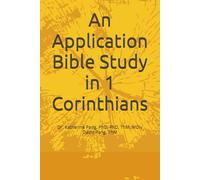 An Application Bible Study in 1 Corinthians