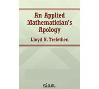 An Applied Mathematician's Apology