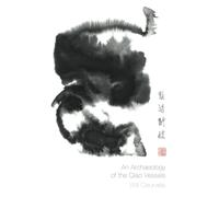 An Archaeology of the Qiao Vessels