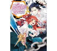 An Archdemon's Dilemma 16: How to Love Your Elf Bride