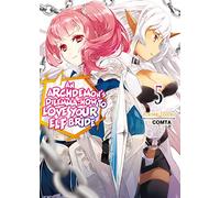 An Archdemon's Dilemma 5: How to Love Your Elf Bride